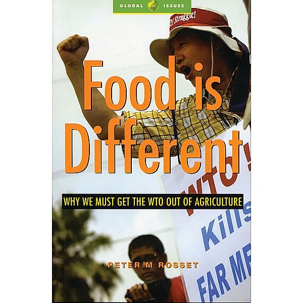 Food is Different, Peter M. Rosset
