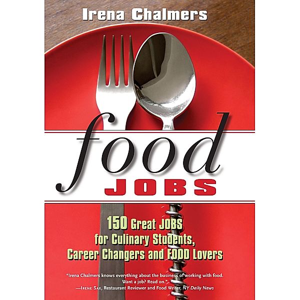 Food Jobs, Irena Chalmers
