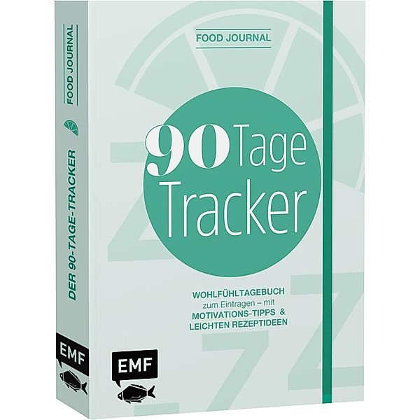 Food Journal - Der 90-Tage-Tracker, Christina Wiedemann, Michael Weckerle, Mara Hörner