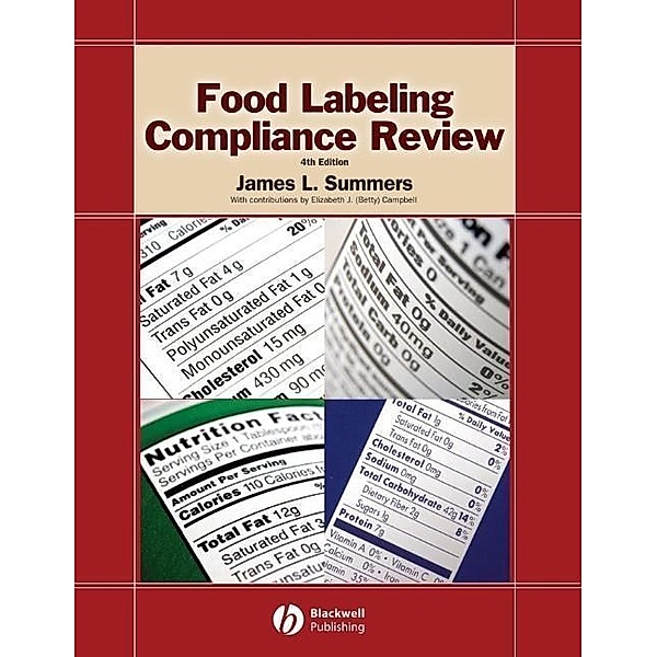 Food Labeling Compliance Review, James L. Summers, Elizabeth J. (Betty) Campbell