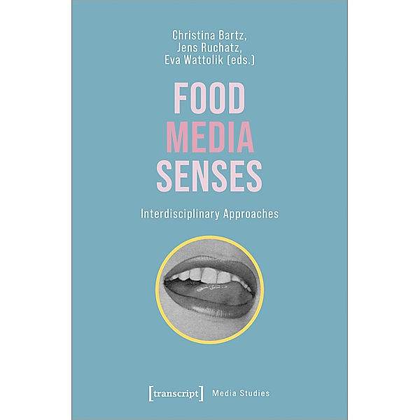 Food - Media - Senses