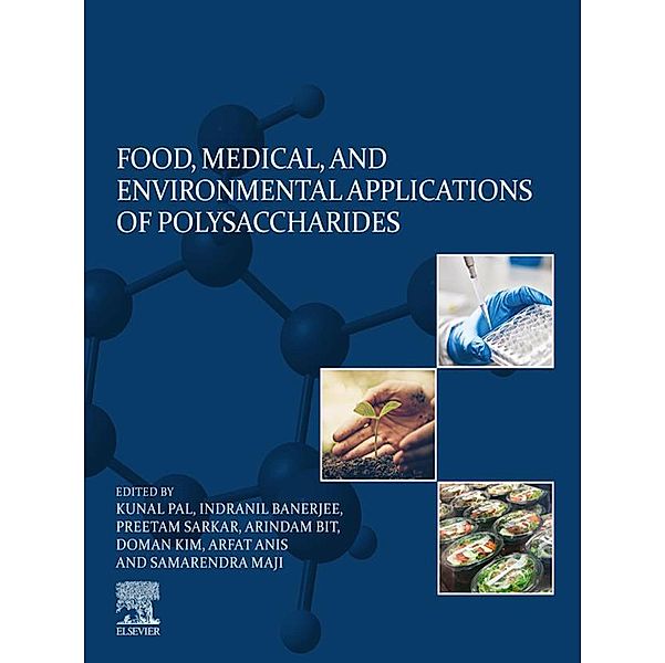 Food, Medical, and Environmental Applications of Polysaccharides