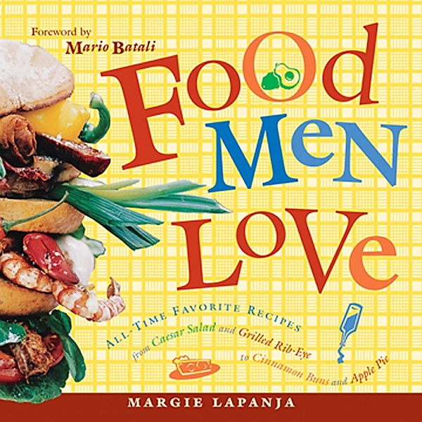 Food Men Love, Margie Lapanja