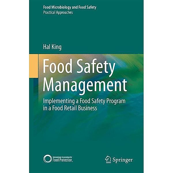 Food Microbiology and Food Safety / Food Safety Management, Hal King