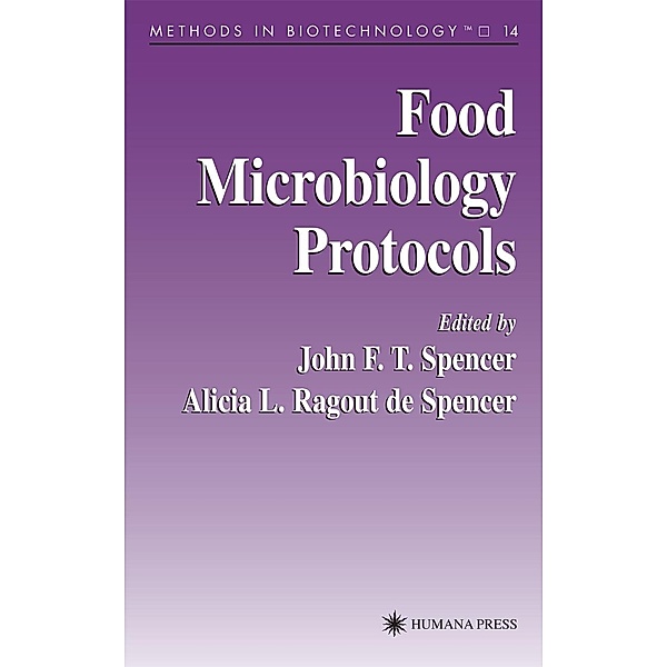 Food Microbiology Protocols / Methods in Biotechnology Bd.14