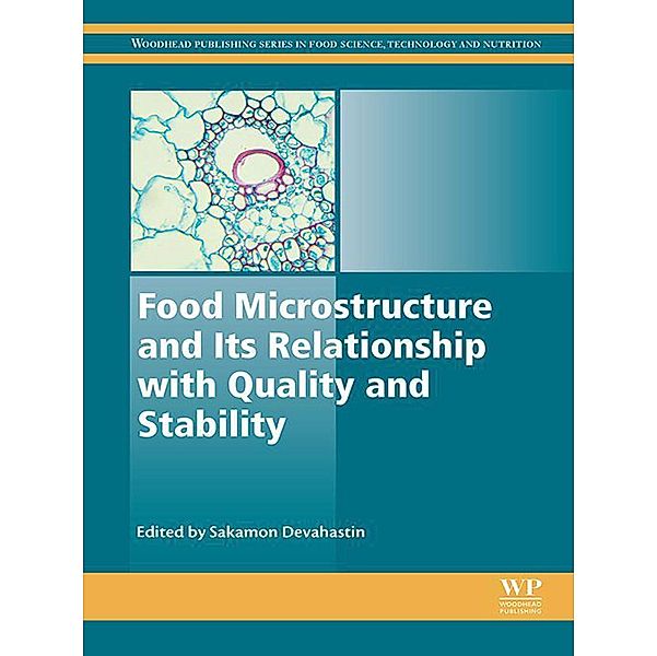 Food Microstructure and Its Relationship with Quality and Stability