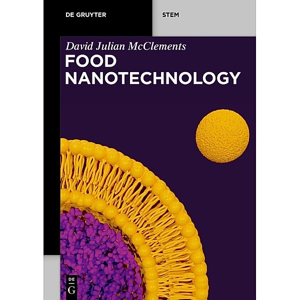 Food Nanotechnology, David Julian McClements