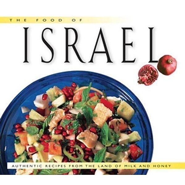Food of Israel / Food Of The World Cookbooks, Sherry Ansky