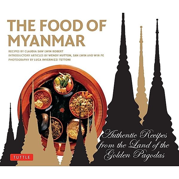 Food of Myanmar, Claudia Saw Lwin Robert, Pe Win, Wendy Hutton