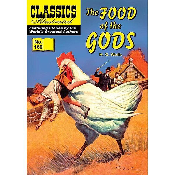 Food of the Gods (with panel zoom)    - Classics Illustrated / Classics Illustrated, H. G. Wells