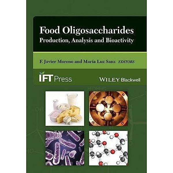 Food Oligosaccharides / Institute of Food Technologists Series