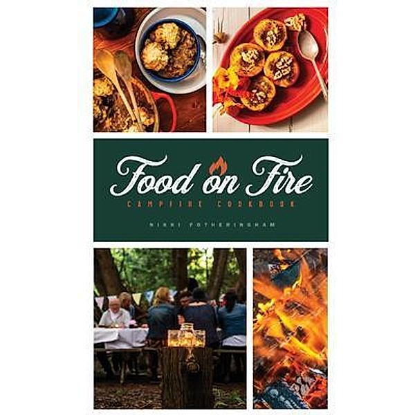 Food on Fire / Greenmoxie, Fotheringham Nikki