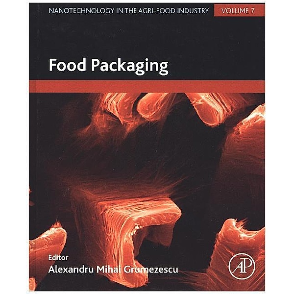 Food Packaging, Alexandru Grumezescu
