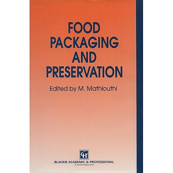 Food Packaging and Preservation