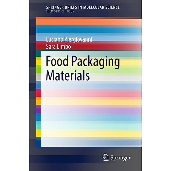 Food Packaging Materials, Luciano Piergiovanni, Sara Limbo