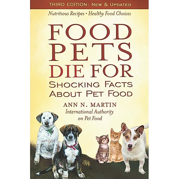 Food Pets Die For, Ann N. Martin, Shawn Messonier