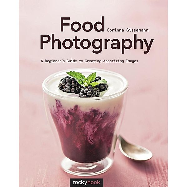 Food Photography, Corinna Gissemann