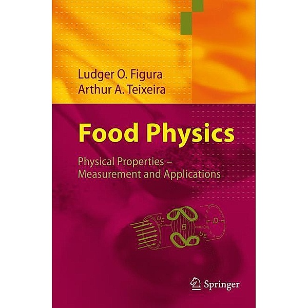 Food Physics, Ludger Figura, Arthur A. Teixeira