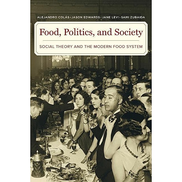 Food, Politics, and Society, Alejandro Colas