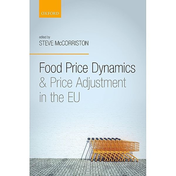 Food Price Dynamics and Price Adjustment in the EU