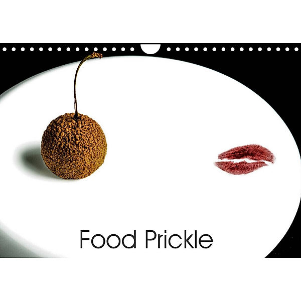 Food Prickle (Wall Calendar 2023 DIN A4 Landscape), Steven A.J. Beltjes Photographer / Dirk M. Zwerts Chef de cuisine