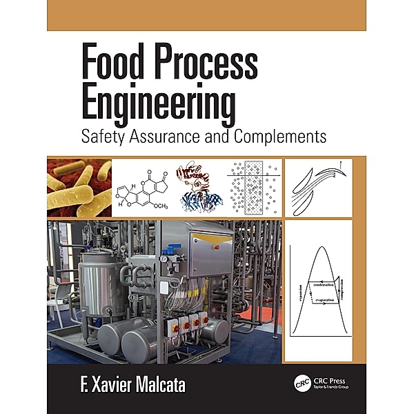 Food Process Engineering, F. Xavier Malcata