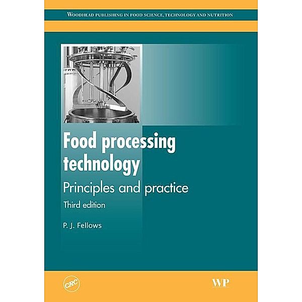 Food Processing Technology, P J Fellows