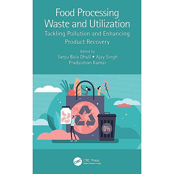Food Processing Waste and Utilization