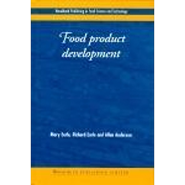 Food Product Development, M. Earle, R. Earle, A. Anderson