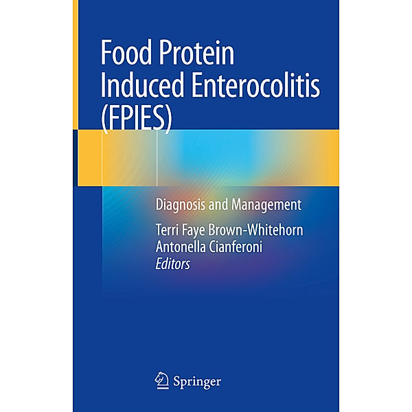 Food Protein Induced Enterocolitis (FPIES)