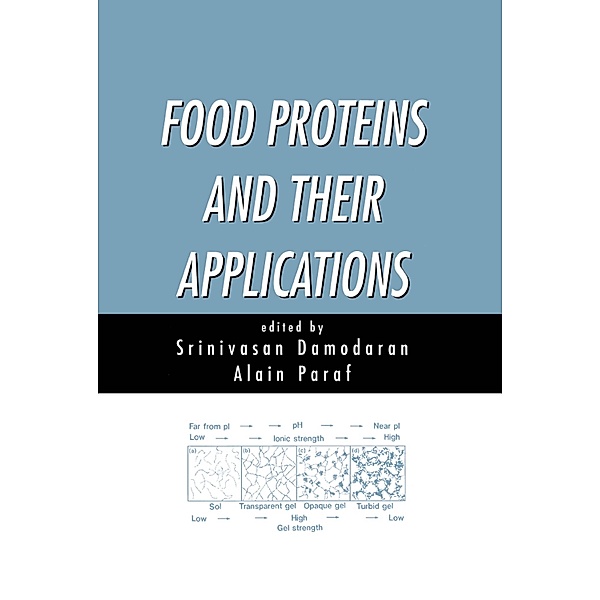 Food Proteins and Their Applications, Srinivasan Damodaran