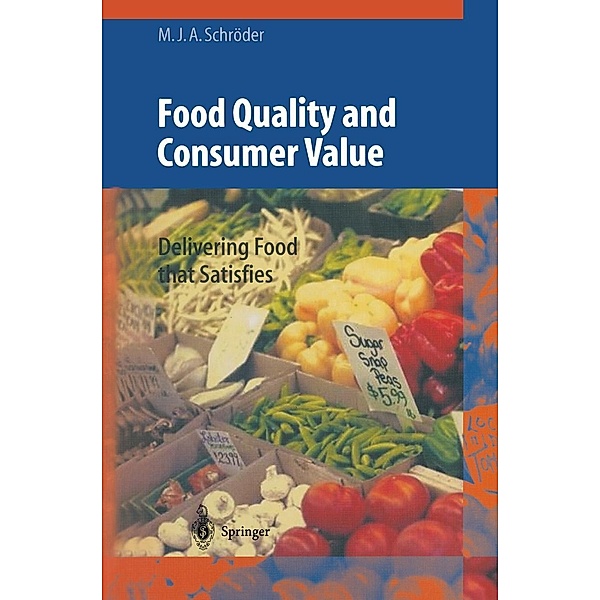 Food Quality and Consumer Value, Monika J. A. Schröder