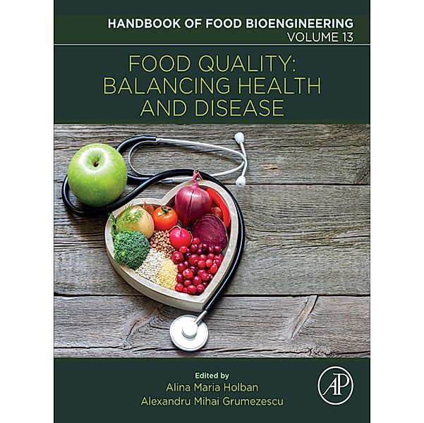 Food Quality: Balancing Health and Disease