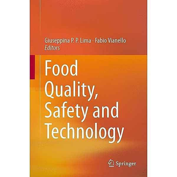 Food Quality, Safety and Technology