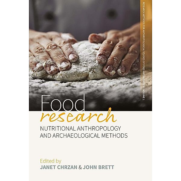 Food Research / Research Methods for Anthropological Studies of Food and Nutrition Bd.1