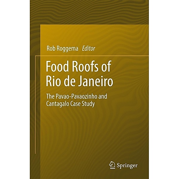 Food Roofs of Rio de Janeiro