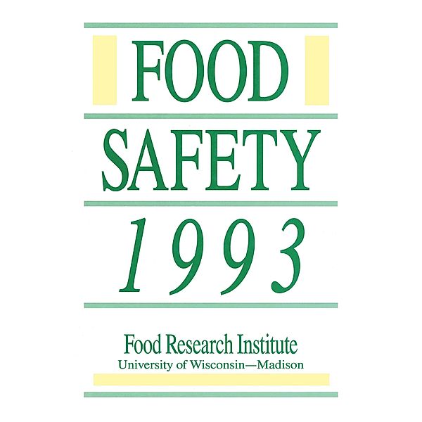 Food Safety 1993, Institute