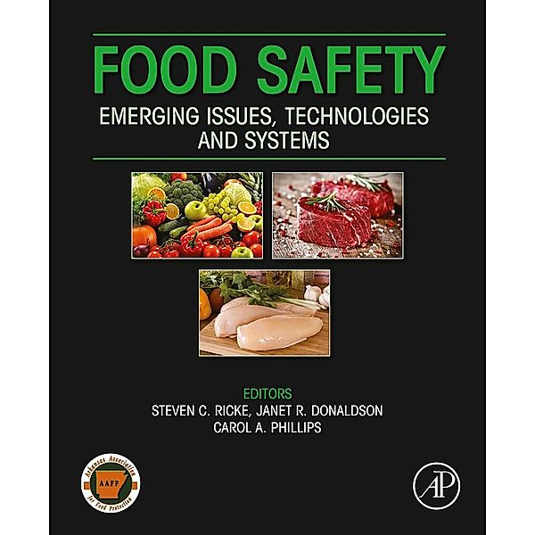 Food Safety, Steven Ricke, Janet R Donaldson, Carol A Phillips