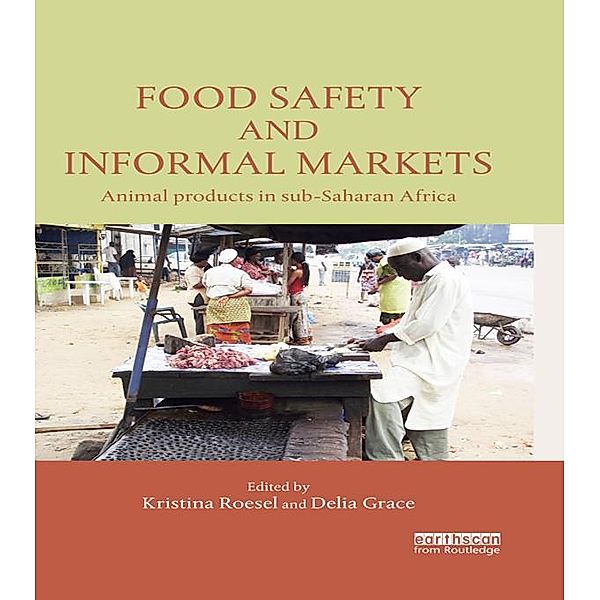 Food Safety and Informal Markets