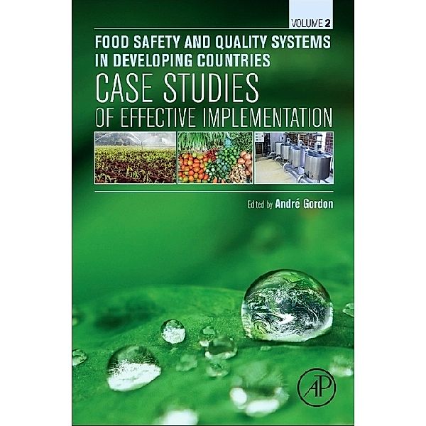 Food Safety and Quality Systems in Developing Countries.Vol.2