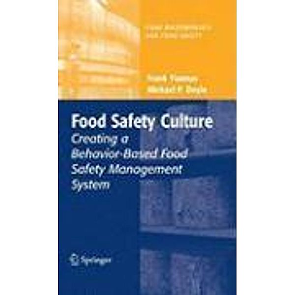 Food Safety Culture / Food Microbiology and Food Safety, Frank Yiannas