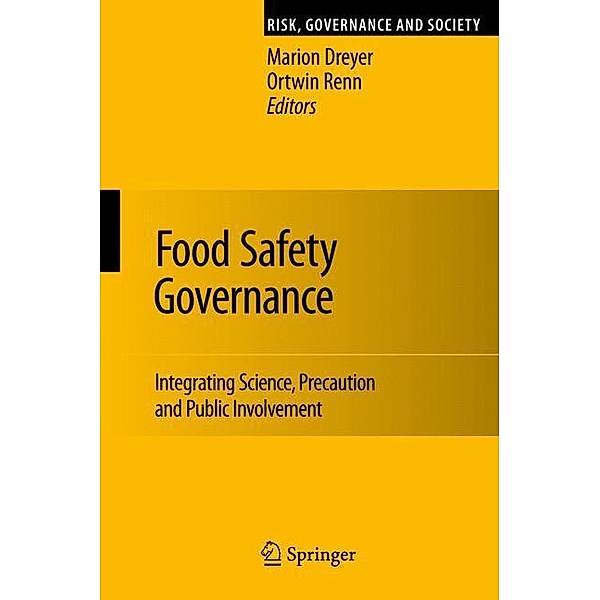 Food Safety Governance, Marion Dreyer, Ortwin Renn