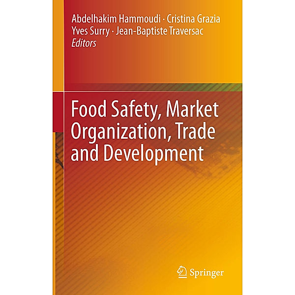 Food Safety, Market Organization, Trade and Development