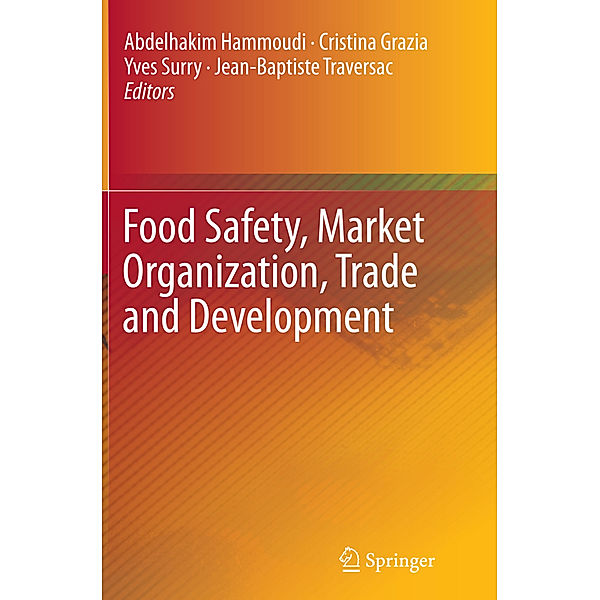 Food Safety, Market Organization, Trade and Development