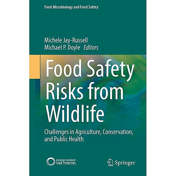 Food Safety Risks from Wildlife / Food Microbiology and Food Safety