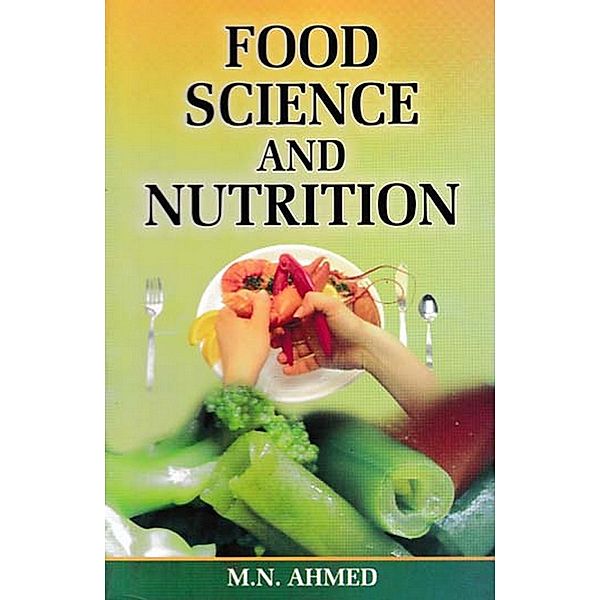 Food Science and Nutrition, M. N. Ahmed