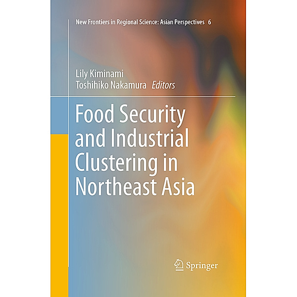 Food Security and Industrial Clustering in Northeast Asia
