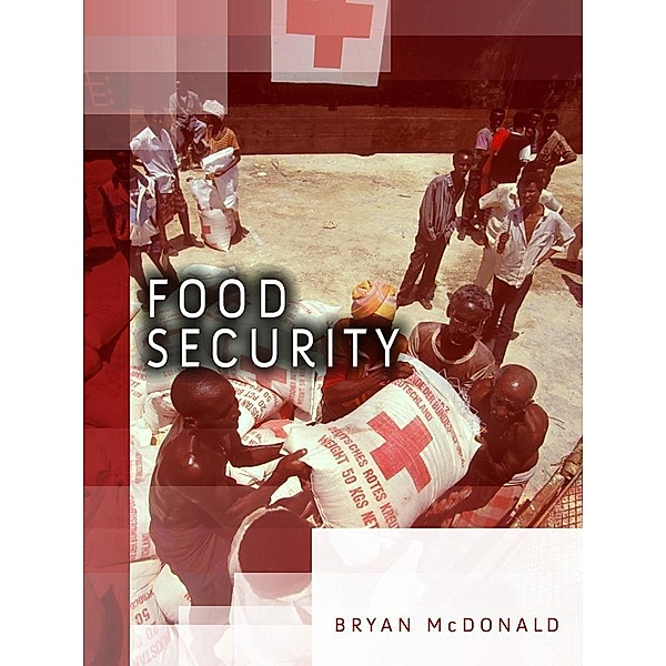 Food Security / Dimensions of Security, Bryan L. McDonald