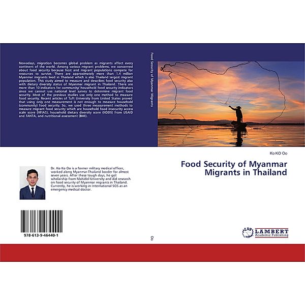 Food Security of Myanmar Migrants in Thailand, Ko KO Oo