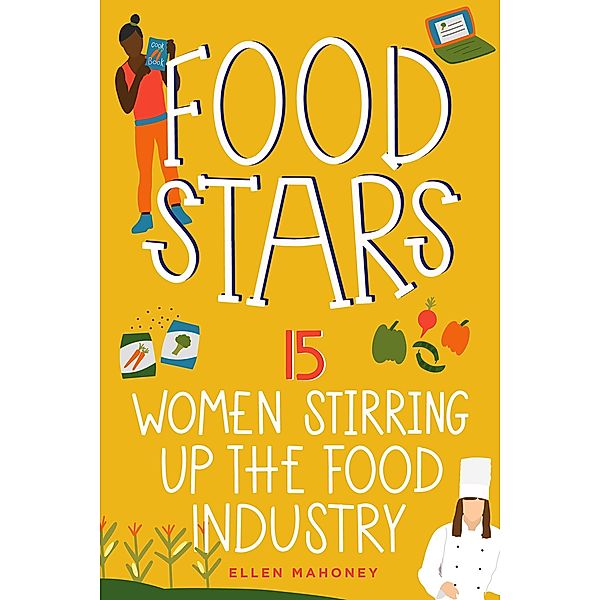 Food Stars, Ellen Mahoney